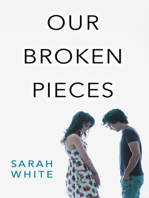 cover image of Our Broken Pieces
